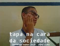  Sorte-no-humor feat Demi-Cake Ele ñ é gay, eu juro. 