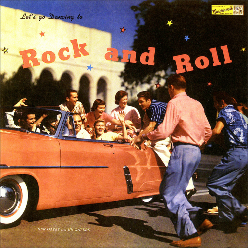 Let&rsquo;s go dancing to Rock-n-Roll! Hen Gates and his Gaters, 1957