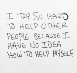 its-whatt-itis:  because there’s no way to help me. i’m too far gone… 