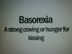 craving for kissing? hungry kissing? yup