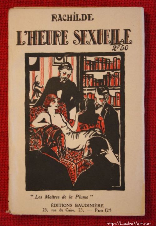Before I lend you more books, you need to return the ones that you have. L'Heure Sexuelle. Rachilde.