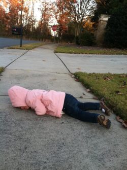 citruscandy:  MY SISTER TOOK HER DAUGHTER FOR A WALK AND THEY BARELY WALKED A BLOCK AND SHE JUST GAVE UP AND LAY DOWN IN THE MIDDLE OF THE SIDEWALK AND WENT TO SLEEP I’M LAUGHING SO HARD I’M SO PROUD TO BE RELATED TO THIS CHILD 