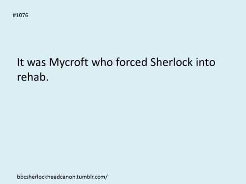 bbcsherlockheadcanon: Submitted by Anonymous  