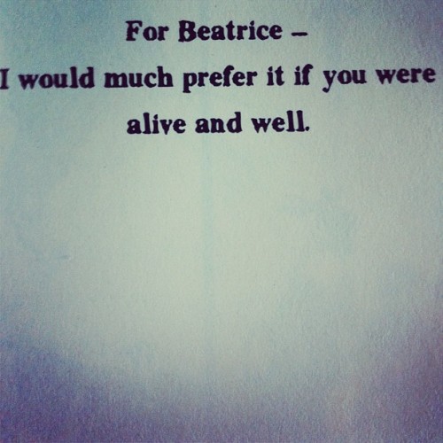  Lemony Snicket’s short letters for his dead ex-fiancee written in his books “A Series of Unfortunate Events” 