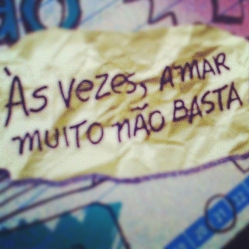Amor não se pede.