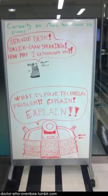 doctor-who-overdose:  Drew this on our newsstand in one of our Technology Help Desks.Click for the best DoctorWho tumblr ever. 