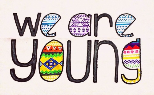 we are young