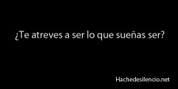 por-ti-sigo-aqui:  necesito-de-ti-cada-segundo:  no, me da miedo fracasar en el intento.  y te vas a quedar con las ganas? la vida es muy corta para ser algo que no te gustaría y no ser lo que sueñas, si fracasas, fracasas .. pero quedarás satisfecha