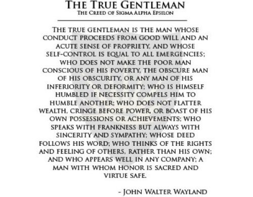 The Gent Says: Never been part of a fraternity, but I stand along side those who follow these standa
