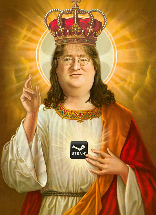abeardfullofbees:at-echo-off:Our Gaben, who art in Valve,hallowed be thy namethy steam has come,thy 
