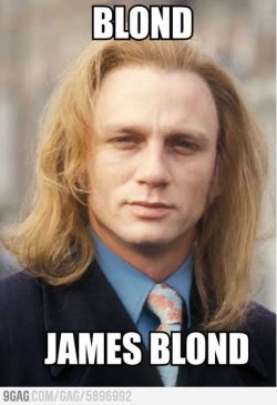 9gag:  Blond, James Blond.  SÓ NAS MERDA