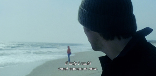 anamorphosis-and-isolate:― Eternal Sunshine of the Spotless Mind (2004)“If only I could meet someone new.”