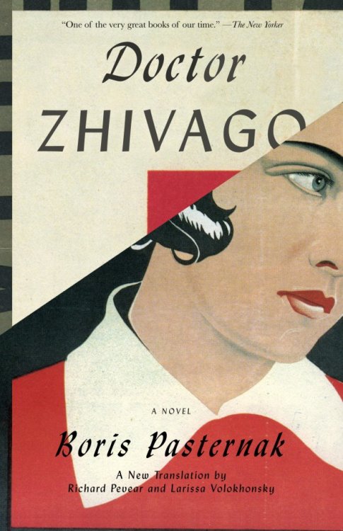 fuckyeahbookcovers: “Doctor Zhivago” by Boris Pasternak Publisher: Vintage Designer: Pet