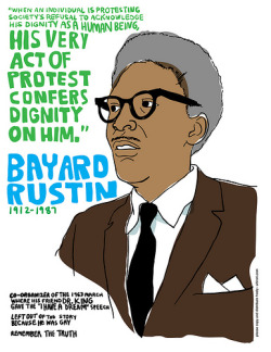 secrethistoriesproject:  12. Bayard Rustin What do a ‘Communist draft-dodging homosexual sex-pervert’ and a ‘Civil Rights hero’ have in common? Well, for starters, they’re sometimes the same person. Bayard Rustin was an activist and teacher