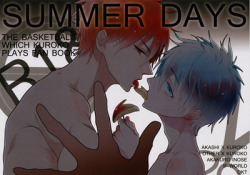 risk-k:  Title: Summer DaysCircle: Akakuro/InoseCharacter/Pairing: Mainly Akashi x Kuroko, slight Others x KurokoRating: R18Pages: 18Language: JapaneseDownload: Mediafire I wasn’t able to get away yesterday but here it is now. I decided to scan an AkaKuro