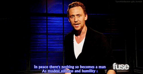 alwaysdubious: tomhiddleston-gifs: Tom Hiddleston performs Henry V Monologue : ‘That was 