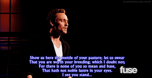 alwaysdubious:tomhiddleston-gifs:Tom Hiddleston performs Henry V Monologue : ‘That was probably bett