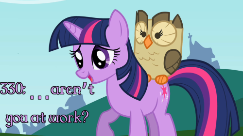texts-from-ponyville:614: Ever wake up still drunk and confused?330: …aren’t you at work?614: I AM T