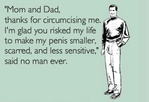  Infant circumcision, aka genital mutilation… just another fucking reminder that the word exc