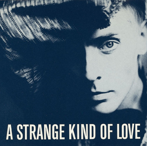 PETER MURPHY - ‘A STRANGE KIND OF LOVE’ Beggars Banquet, 1990 Quando editaram o seu últi