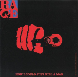 gothcare:  onestopshopformomandpop: Rare CD single of Rage Against The Machine’s “How I Could Just Kill A Man.”  @rageomega