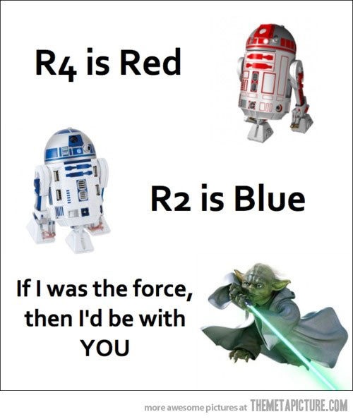 Hate Yoda, but the rhyme’s fun.