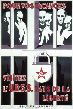 collective-history:  “For your holiday, visit the Soviet Union, Land of Liberty” Poster from the French left-wing,  anti-communist group Paix et Liberté, 1952 