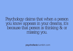 psychofactz:  More Facts on Psychofacts :)
