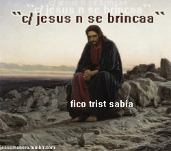 jesusmanero:  c/ jessus n se brinca  :C