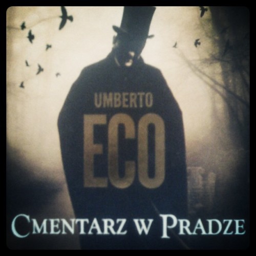 #currentlyreading “Il cimitero di Praga” / “The Prague Cemetery” by Umberto 