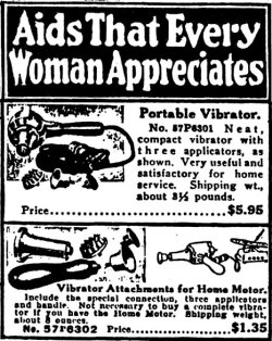 gijanes:  rodenhard:  Sears catalogue 1918 had a vibrator to treat womens Hysteria. Talk about a wish book. Apparently vibartors cured hysteria by 1952 because the APA took it off the books. Ladies a vibrator must be on your Christmas list to ward off