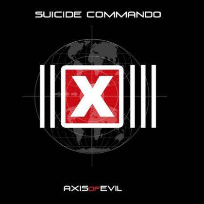 electronicbodymusic:  Suicide Commando - Axis Of Evil