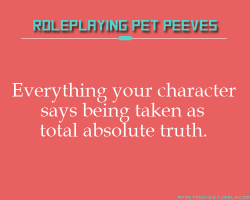 rppetpeeves-blog:  It’s especially annoying