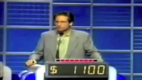 evilmon13:Alex Trebek: Yes, select again! David Duchovny: Bible for 400 please. Alex Trebek: During the second plague, these amphibians came out of the water. Stephen. Stephen King: What are frogs. Alex Trebek: Right. David Duchovny: (genuinely) What