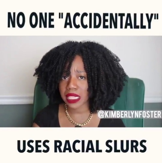 gogomrbrown:  watch it  Just in case anyone was still confused about racial slurs.