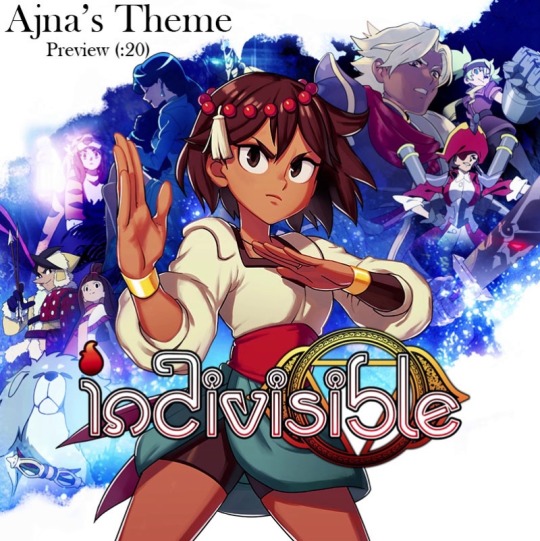 indivisiblerpg:    A sample of 🎵Ajna’s Theme🎵 from Indivisible. Composed by Hiroki Kikuta