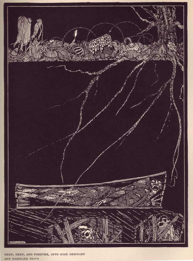 Deep, deep, and forever, into some ordinary and nameless grave. One of Harry Clarke&rsquo;s